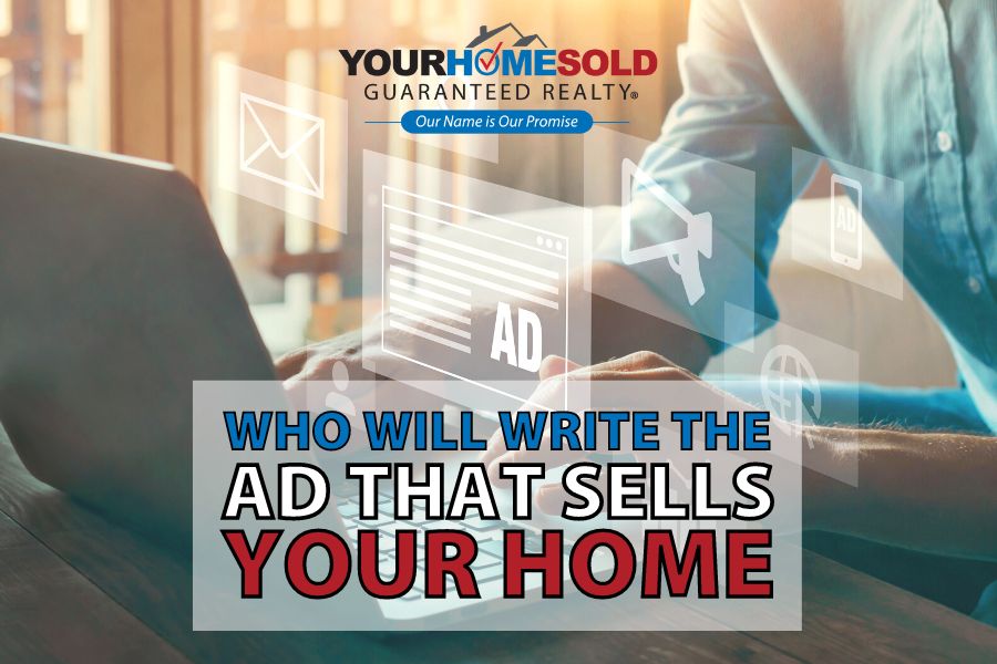 Ad that Sells Your Home